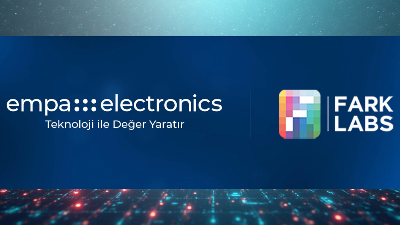 Empa Elektronik, Fark Labs iş birliğiyle teknoloji dünyasını ...